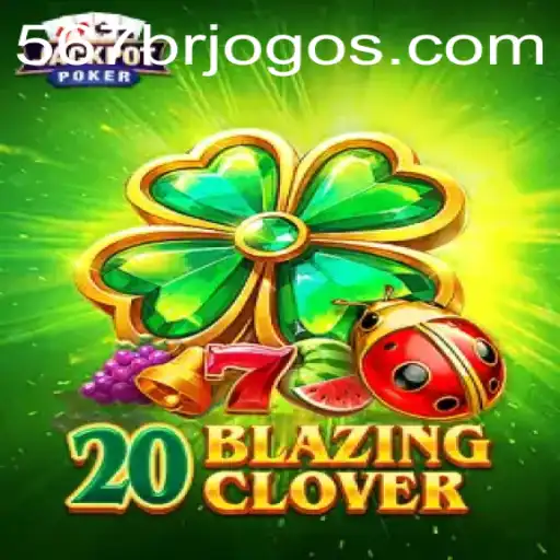Exploring the Fascinating World of 20BlazingClover: A New Era in Gaming